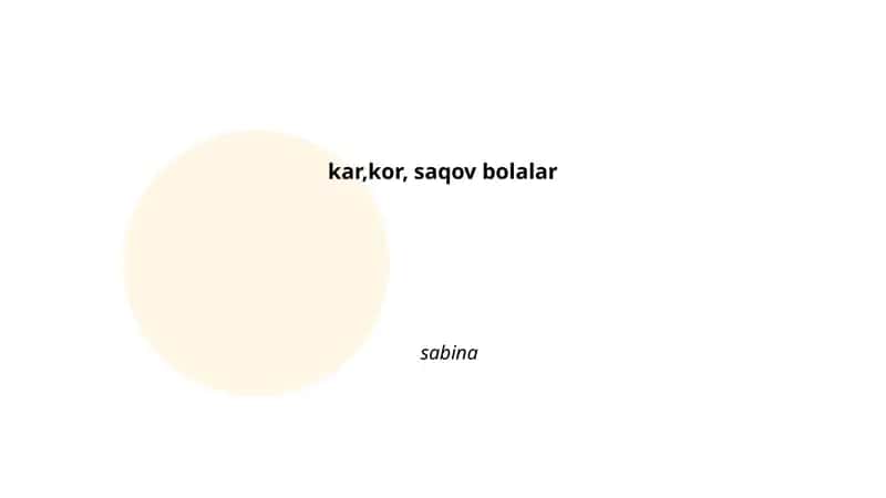 Kar, kor va saqov bolalarning ta'lim ehtiyojlari 1