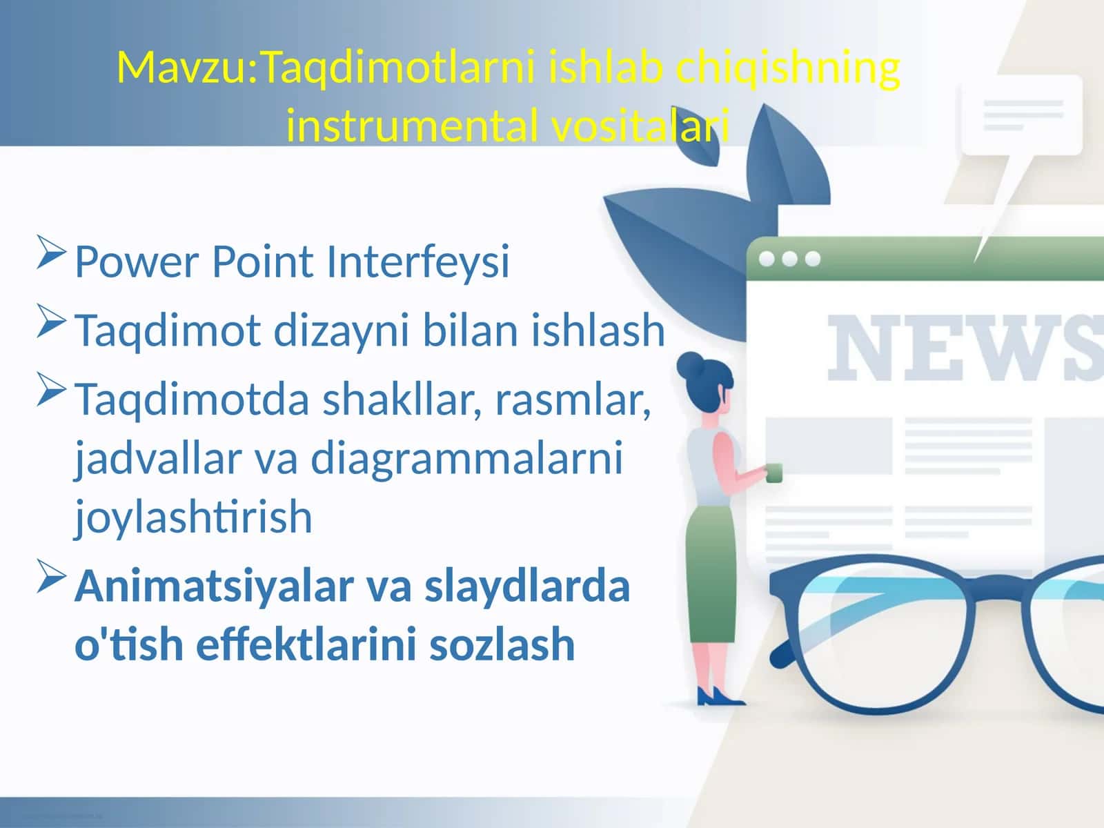 Taqdimotlarni ishlab chiqishning instrumental vositalari 1