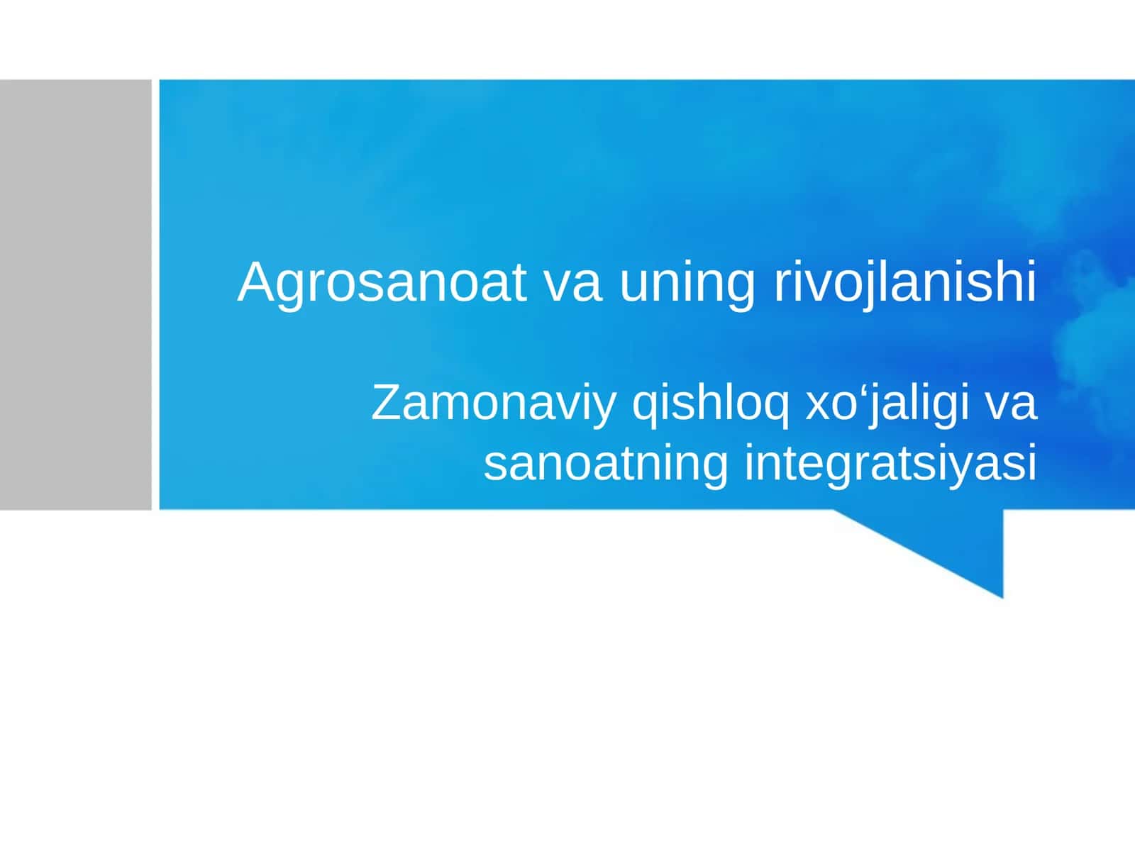 Agrosanoat va uning rivojlanishi 1