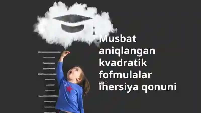 Musbat aniqlangan kvadratik fofmulalar inersiya qonuni