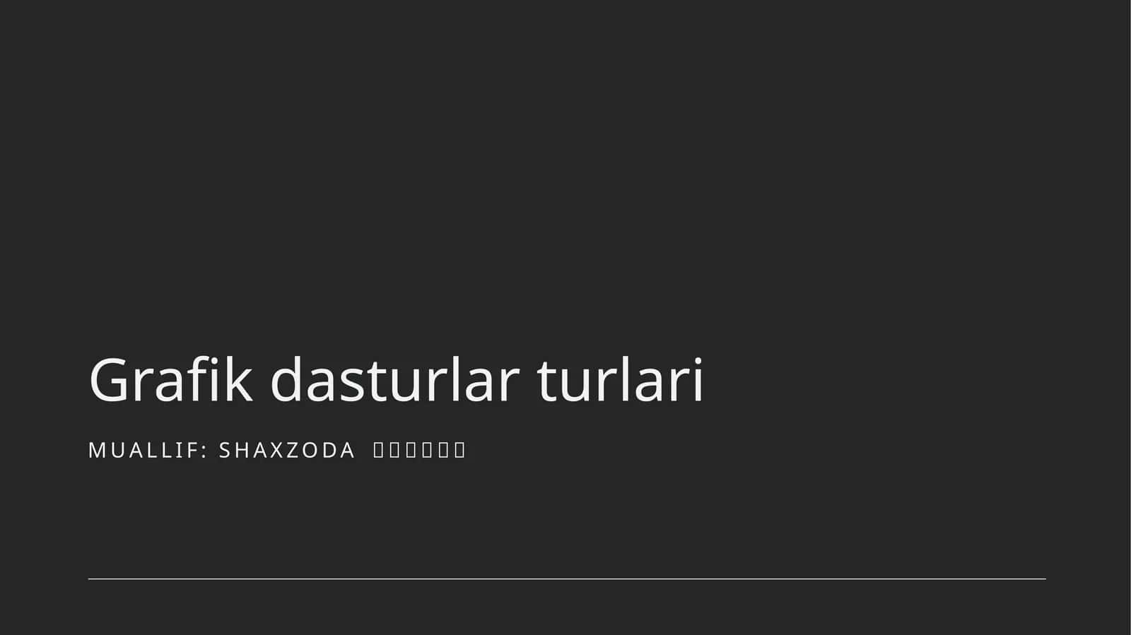 Grafik dasturlar turlari 1