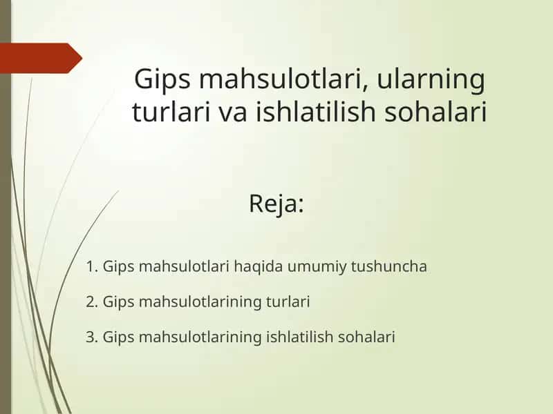 Gips mahsulotlari, ularning turlari va ishlatilish sohalari 1