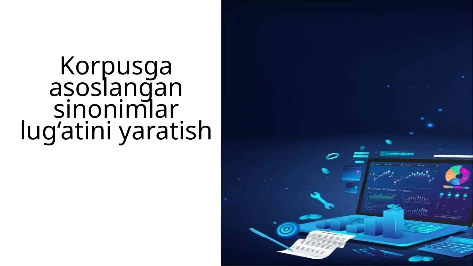 Korpusga asoslangan sinonimlar lug‘atini yaratish 1