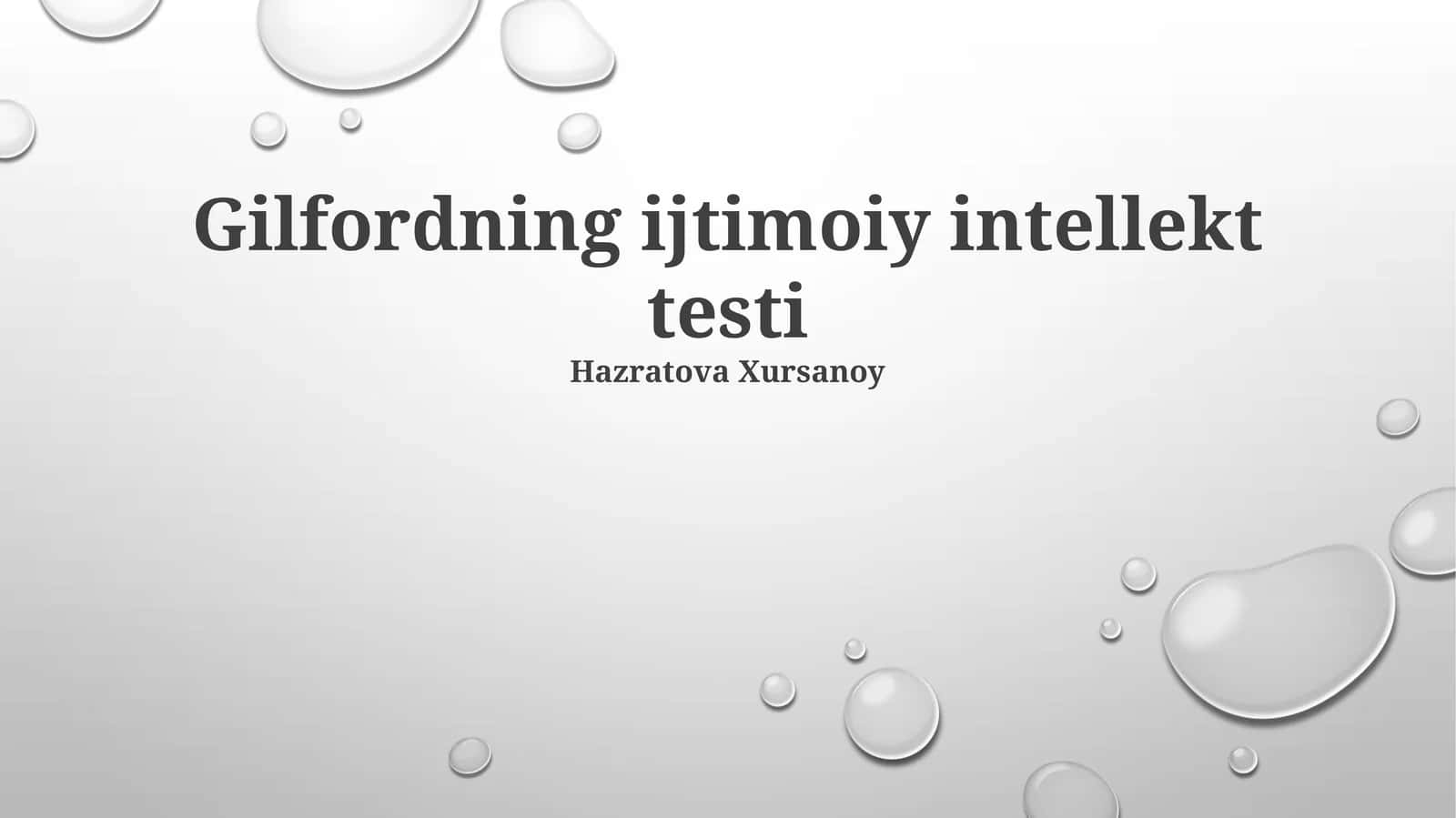 Gilfordning ijtimoiy intellekt testi 1