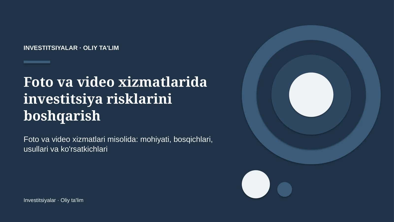 foto va video xizmatlarida investitsiya risklarini boshqarish 5990 1