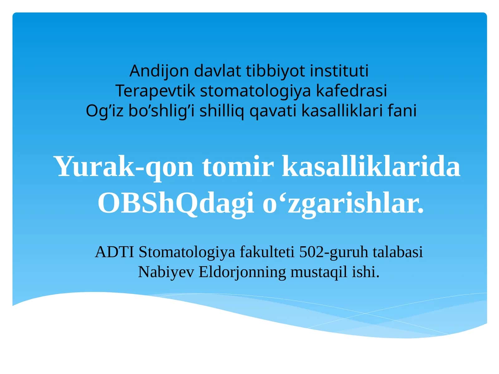 Yurak-qon tomir kasalliklarida  OBShQdagi oʻzgarishlar. 1