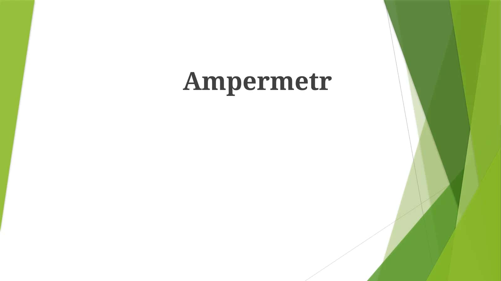 Ampermetr 1