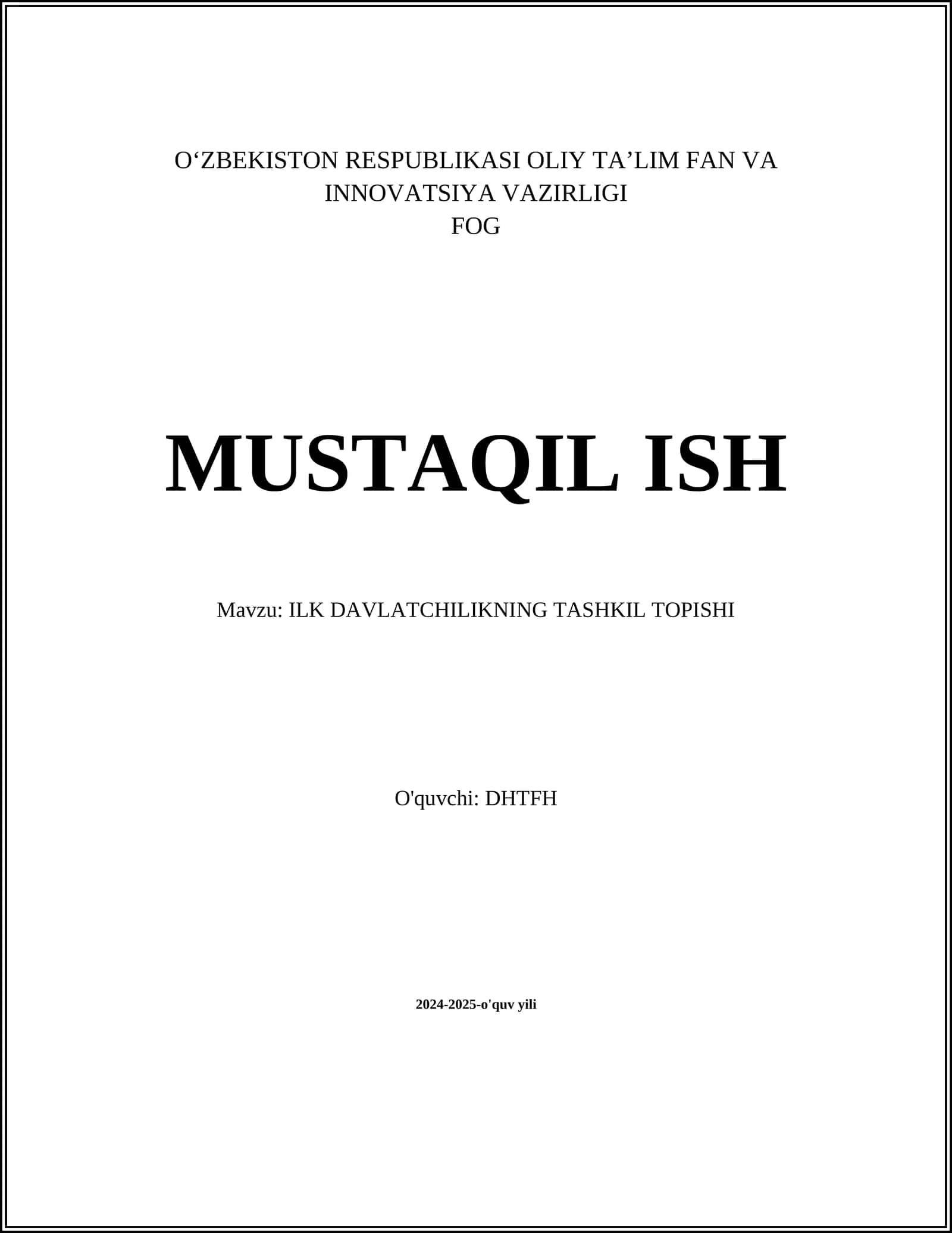 ILK DAVLATCHILIKNING TASHKIL TOPISHI 1