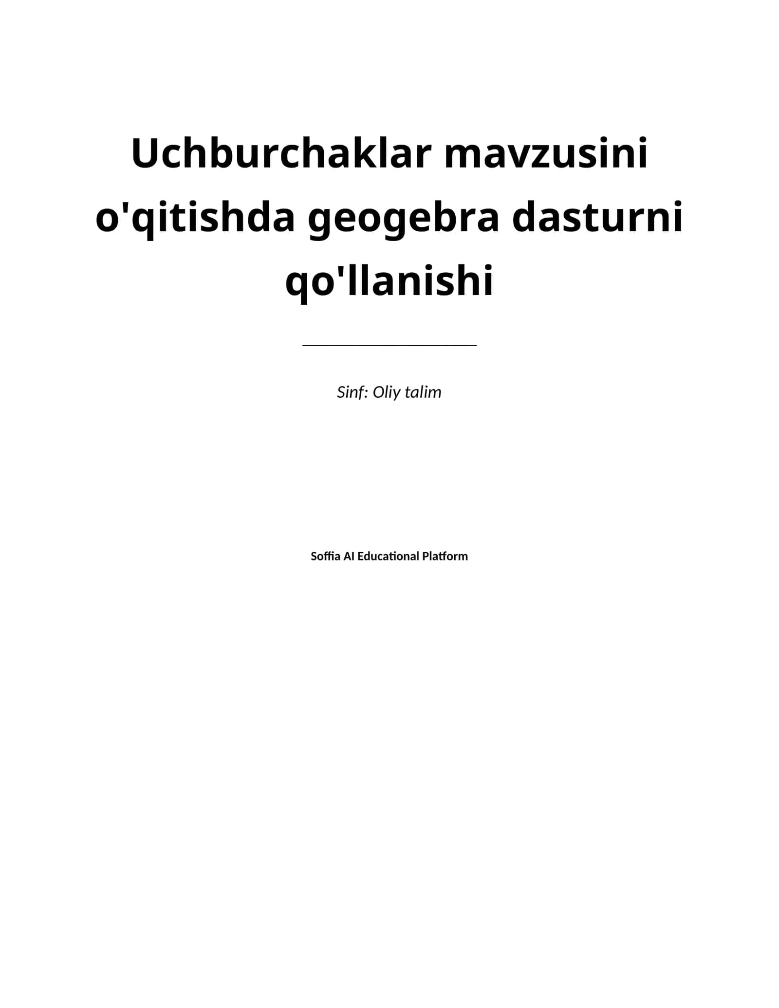 Lesson on Uchburchaklar mavzusini o'qitishda geogebra dasturni qo'llanishi 1