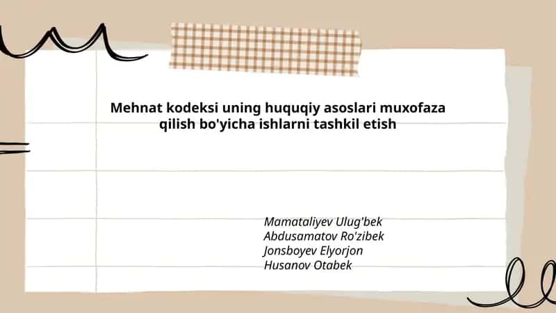 Mehnat Kodeksi Huquqiy Asoslari 1
