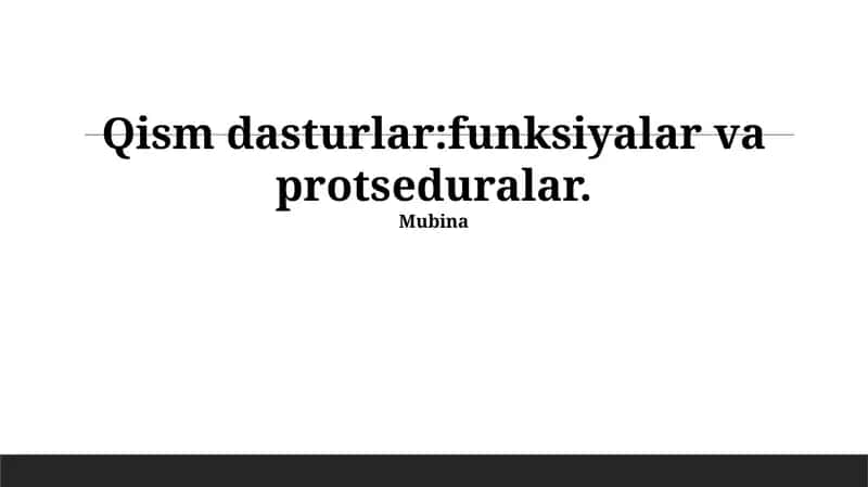 Funktsiyalar va Protsuduralar Ta'rifi 1
