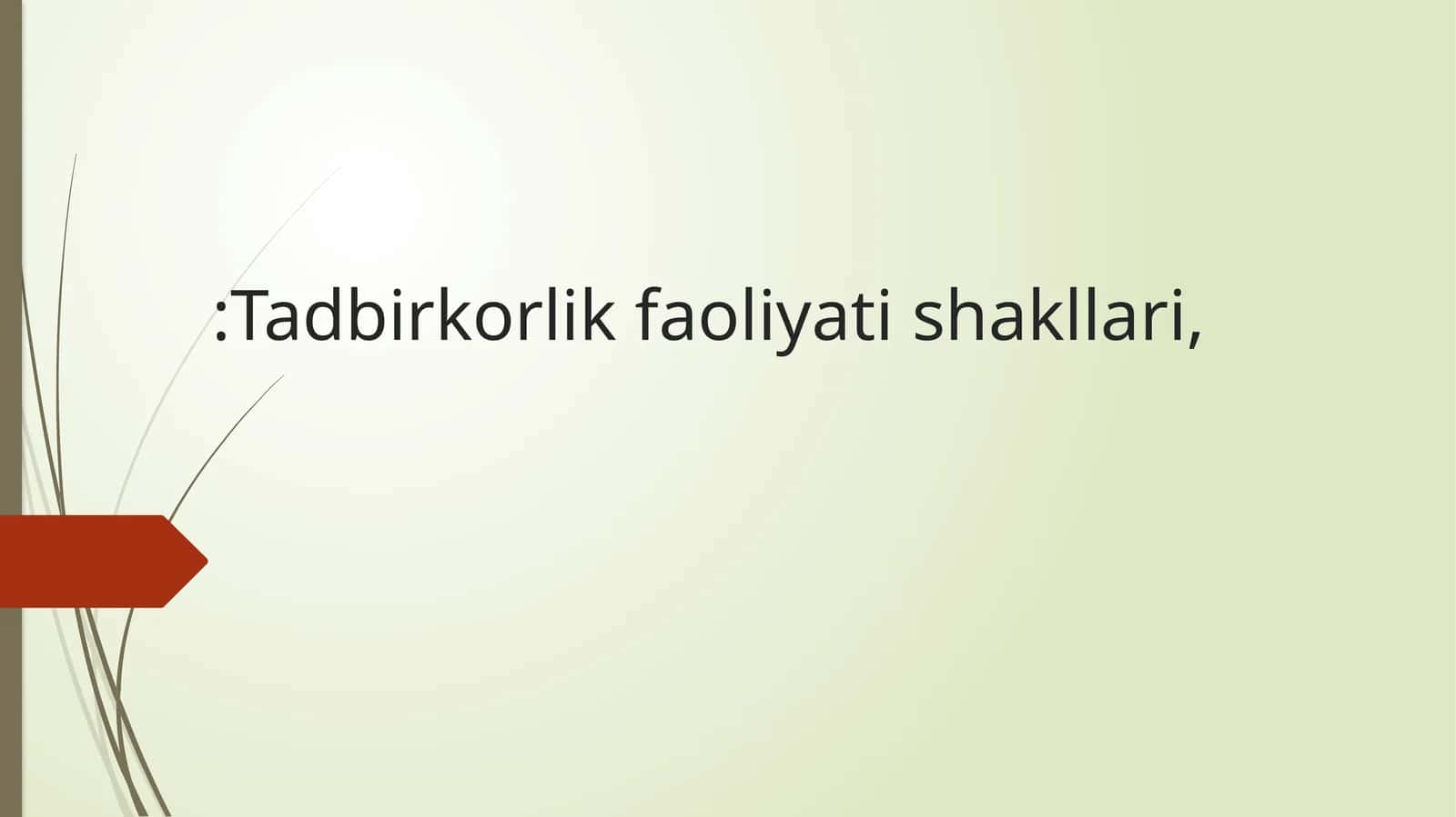 Tadbirkorlik faoliyati shakllari 1