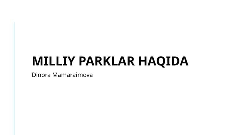 Milliy parklar haqida 1