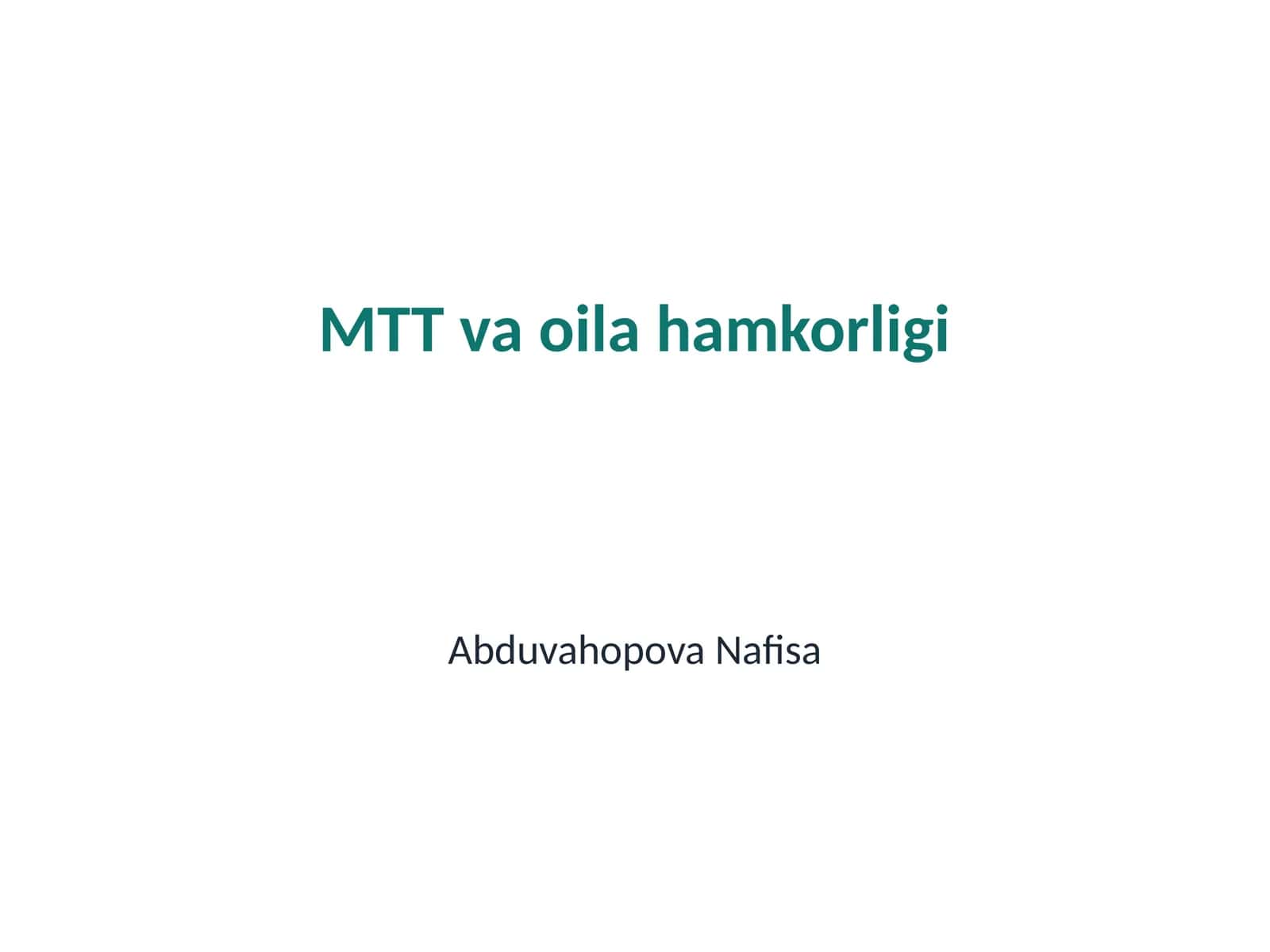 MTT va oila hamkorligi 1