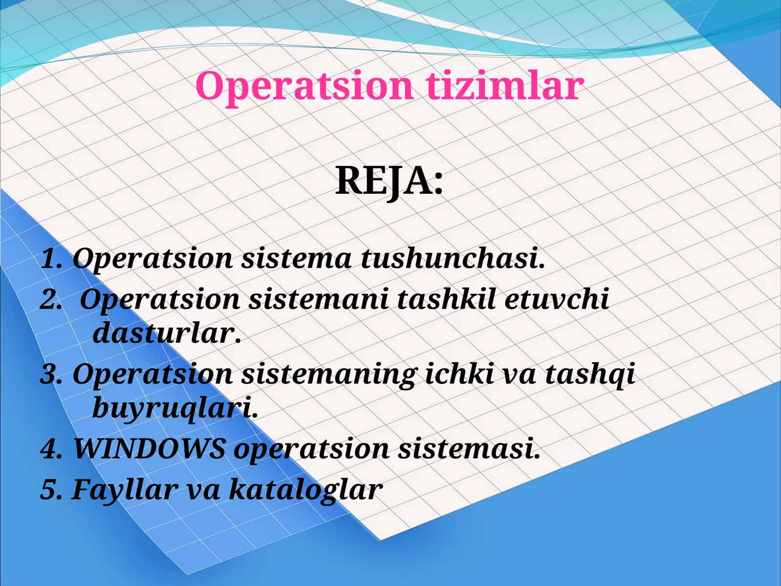 Operatsion tizimlar 1