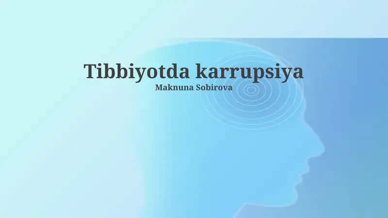 Tibbiyotda karrupsiya 1