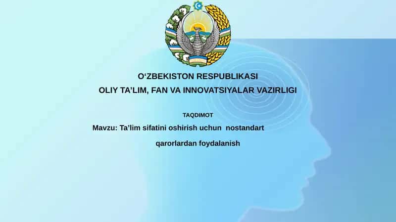Ta’lim sifatini oshirishda nostandart yechimlar 1