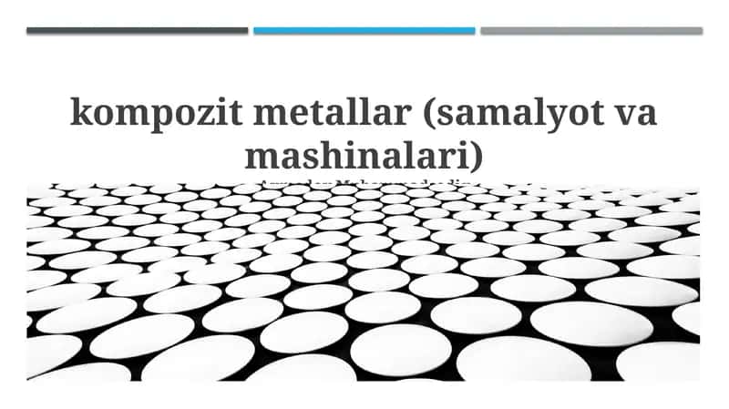Kompozit metallar (samalyot va mashinalari) 1