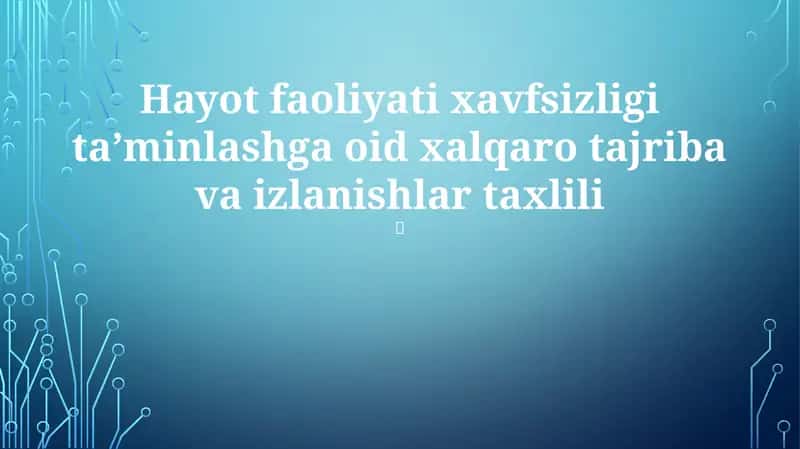Xalqaro Xavfsizlik Standartlari va Qoidalari 1
