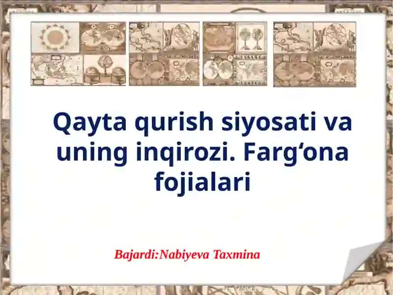Qaytaqurishsiyosativauninginqirozi.Farg‘onafojialari