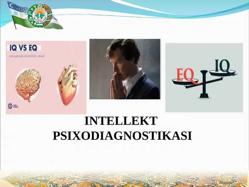 INTELLEKT PSIXODIAGNOSTIKASI 1