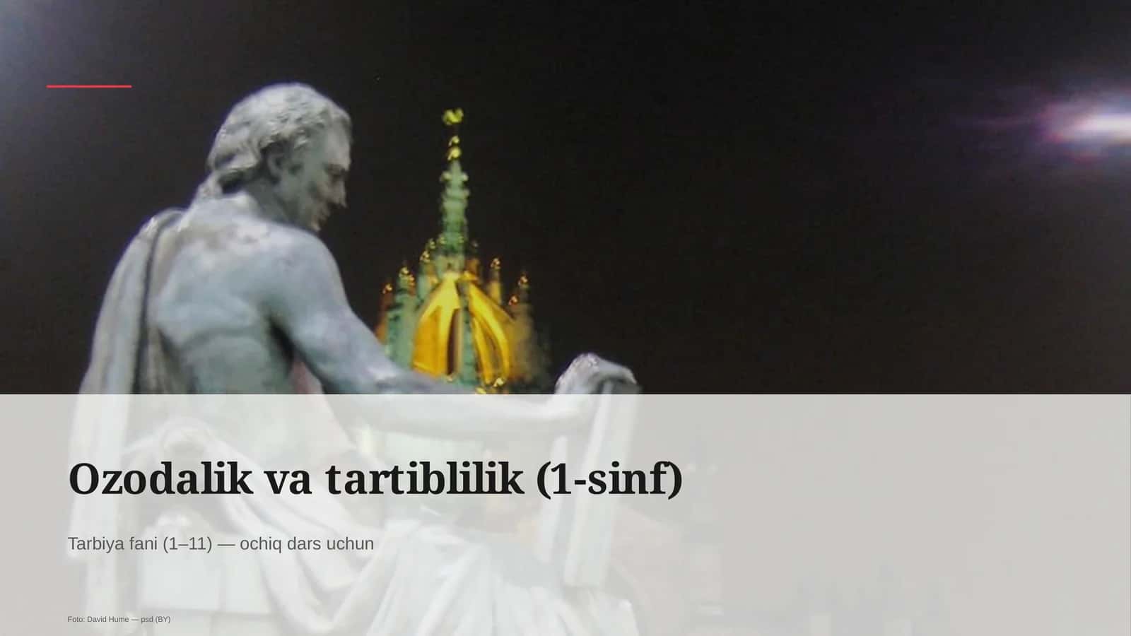 Ozodalik va tartiblilik (1-sinf) 1