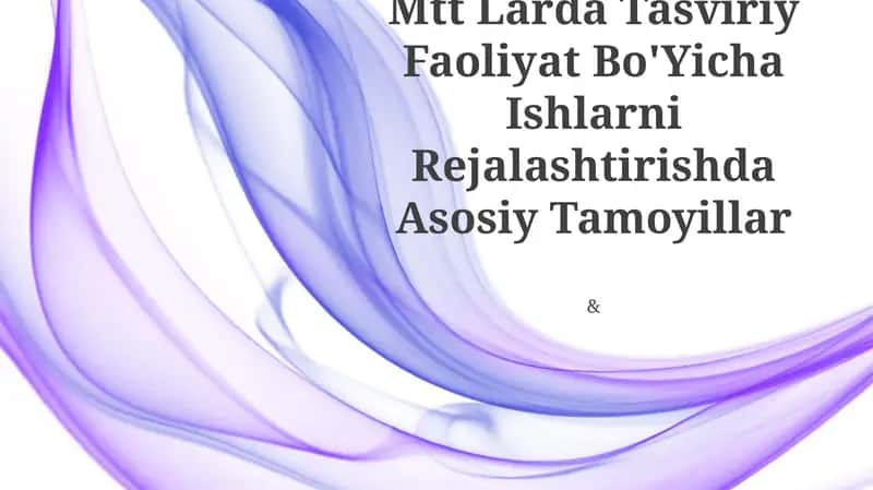 Tasviriy Faoliyat Bo'Yicha Ishlarni Rejalashtirish 1