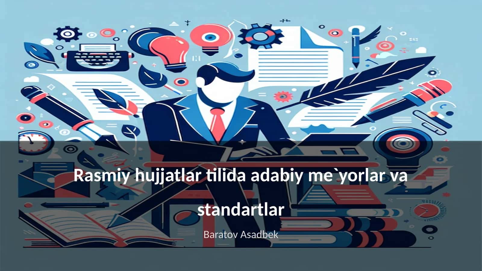 Rasmiy hujjatlar tilida adabiy me`yorlar va standartlar 1