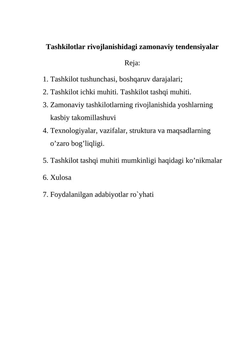 Tashkilotlar rivojlanishidagi zamonaviy tendensiyalar 1
