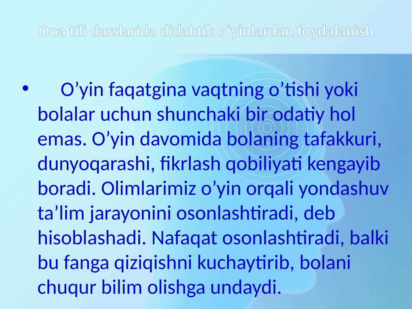 Ona tili darslarida didaktik o`yinlardan foydalanish 1