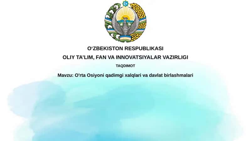 O'rta Osiyoni qadimgi xalqlari va davlat birlashmalari 1
