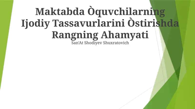 Òquvchilarning Ijodiy Tassavurlarini Òstirishda Rangning Ahamyati 1