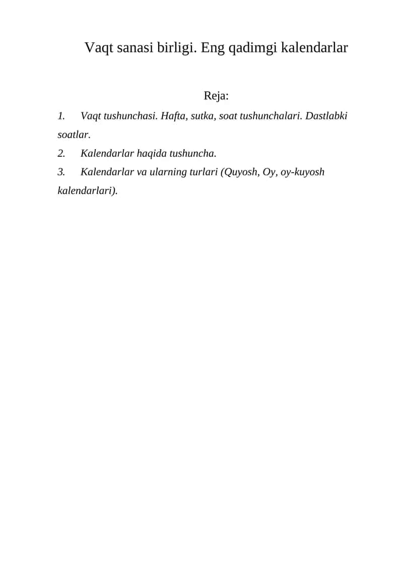Vaqt sanasi birligi. Eng qadimgi kalendarlar 1