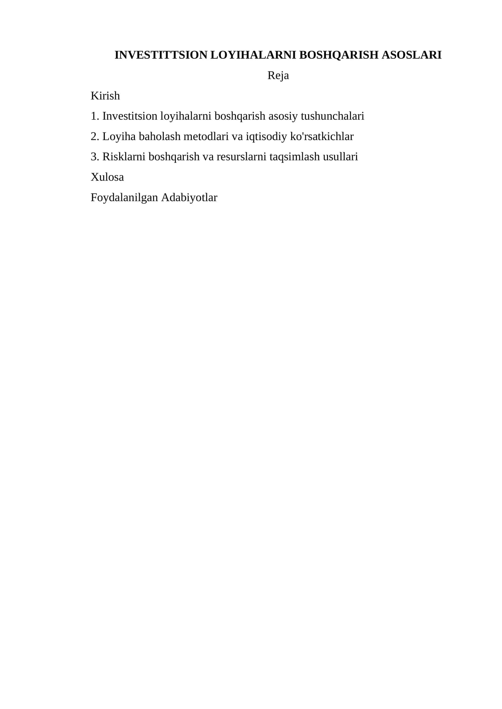 INVESTITTSION LOYIHALARNI BOSHQARISH ASOSLARI 1
