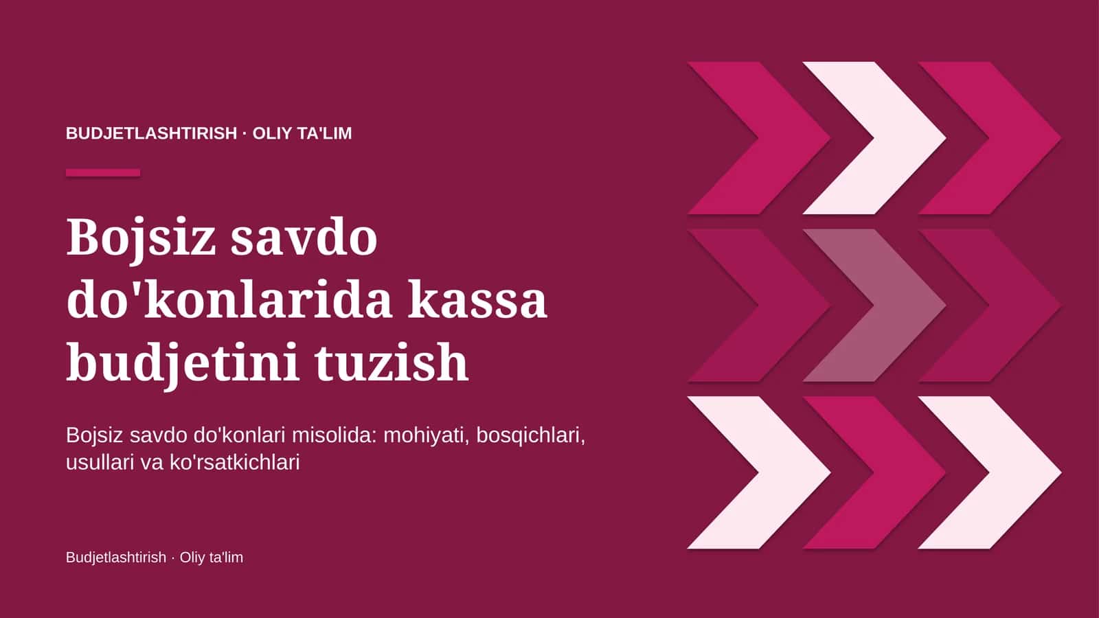 Bojsiz savdo do'konlarida kassa budjetini tuzish 1