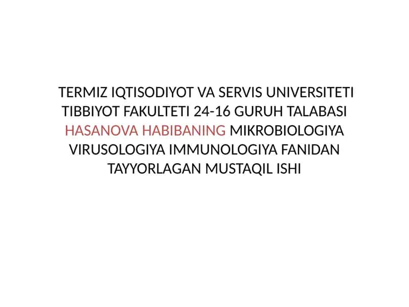 IMMUNOLOGIYA MUSTAQIL ISHI 1
