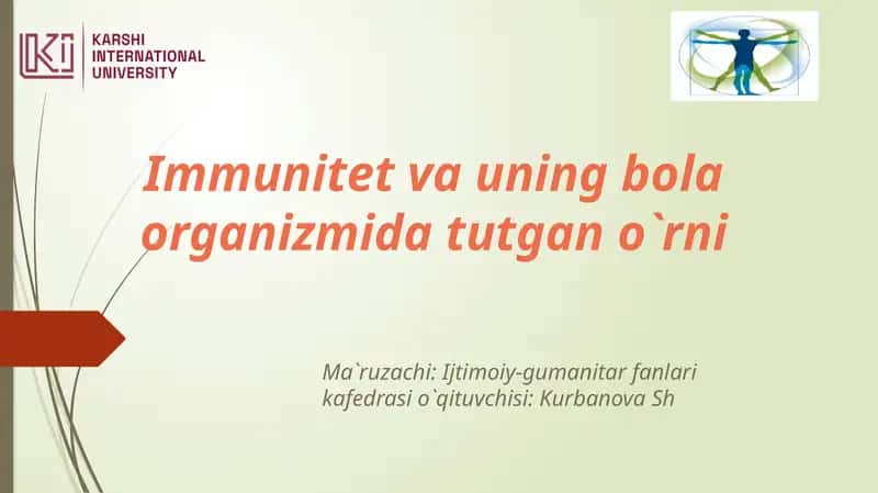 Immunitet va uning bola organizmida tutgan o'rni 1