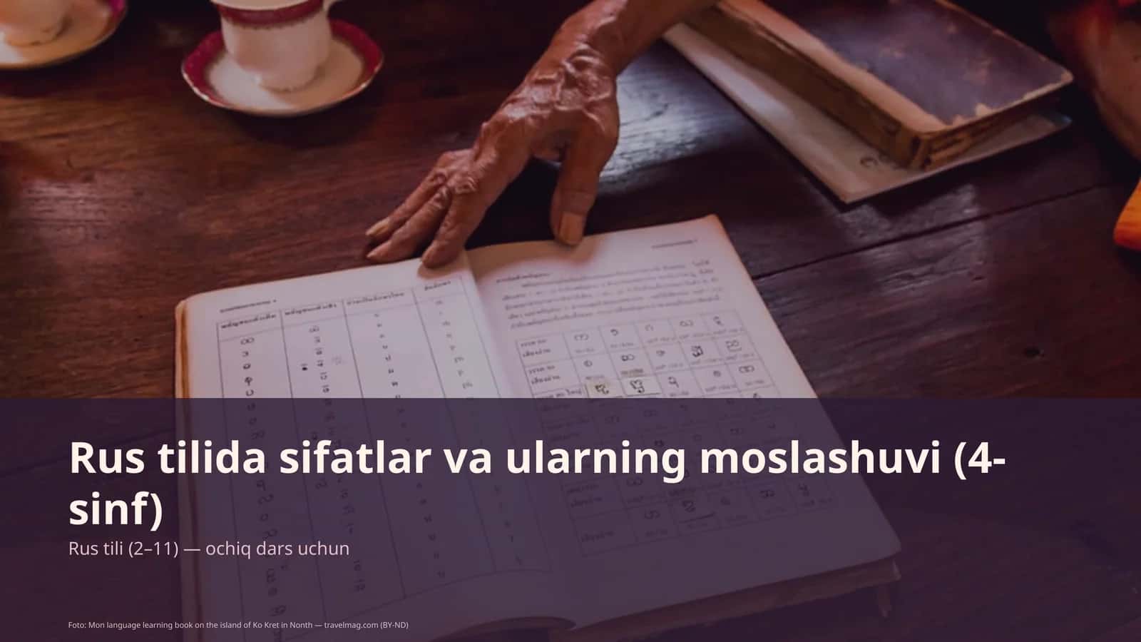 Rus tilida sifatlar va ularning moslashuvi (4-sinf) 1