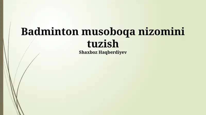 Badminton musobaqasi qoidalari 1