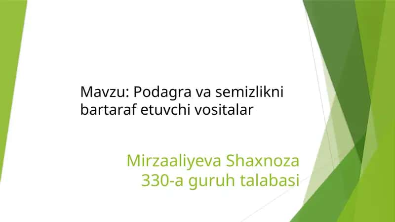 Podagra va semizlikni bartaraf etuvchi vositalar 1