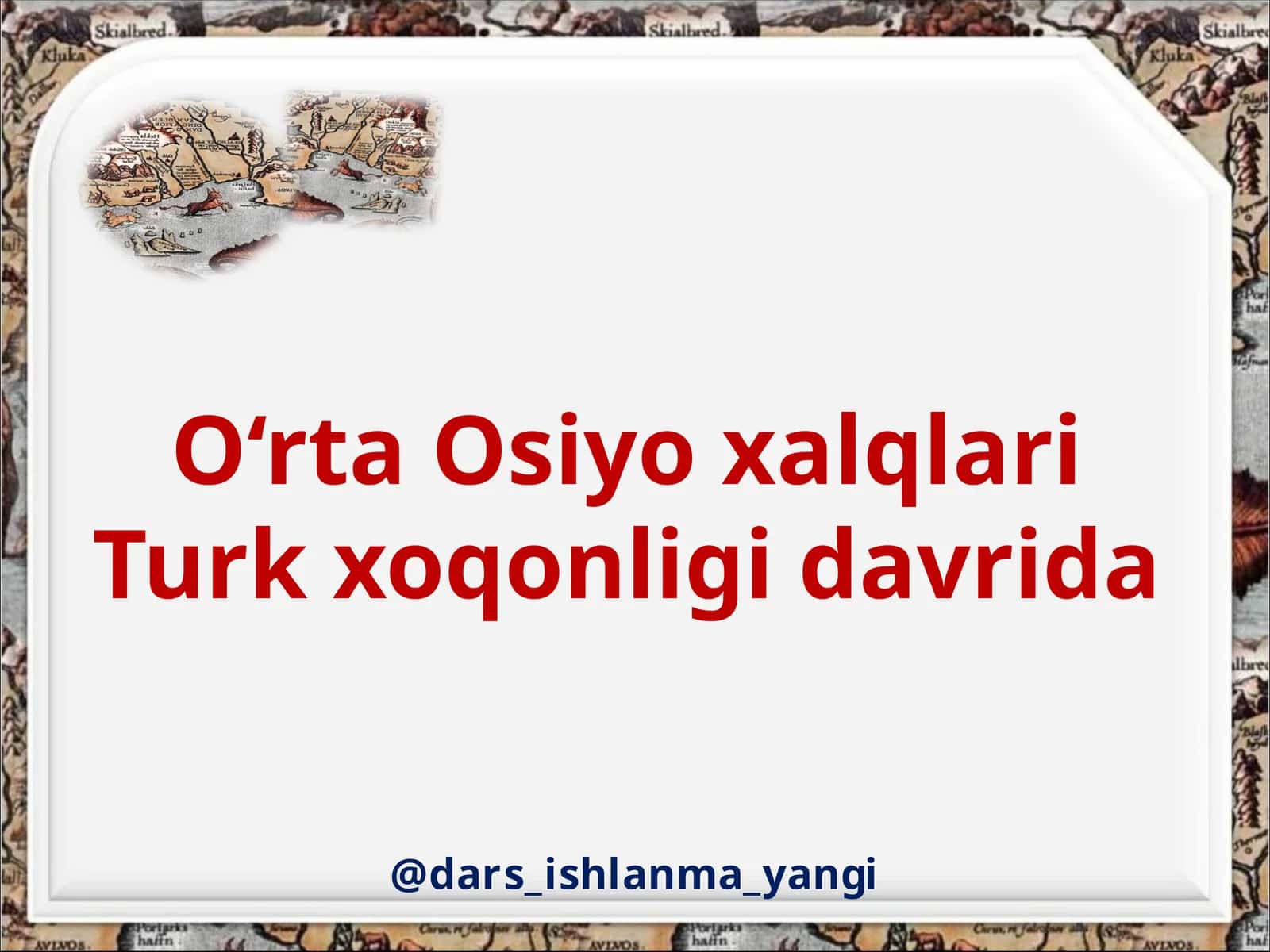 Turk xoqonligining va qabilalar kelib chiqishi 1
