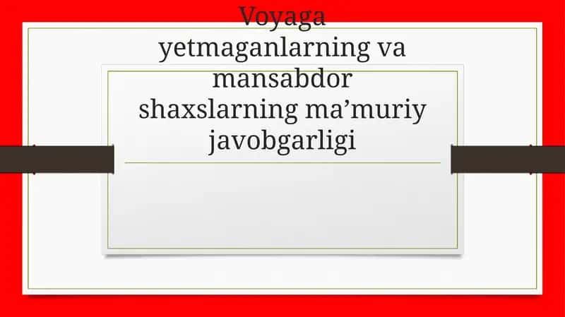 Voqiyatga etmaganlarning va mansabdor shaxslarning ma’muriy javobgarligi 1