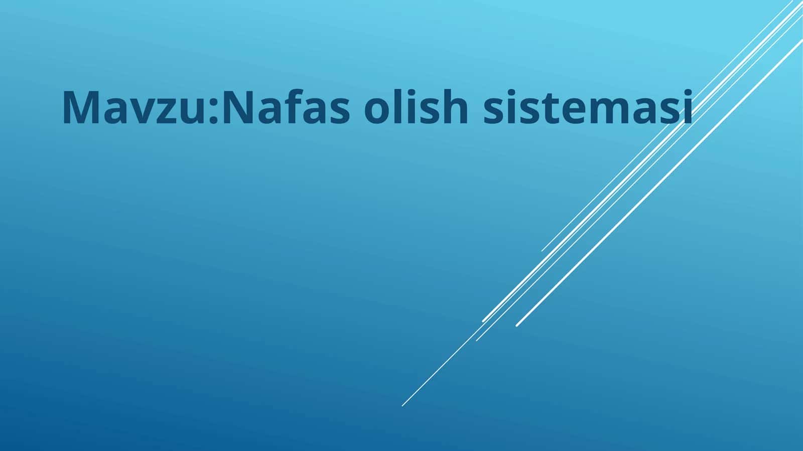 Nafas olish sistemasi 1