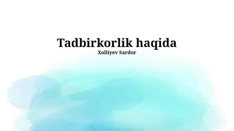 Tadbirkorlik haqida 1