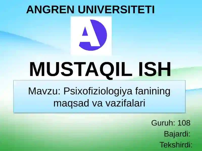 Psixofiziologiya fanining maqsad va vazifalari