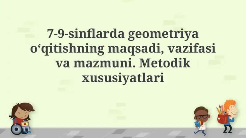 Geometriyani 7-9-sinflarda o'qitish 1