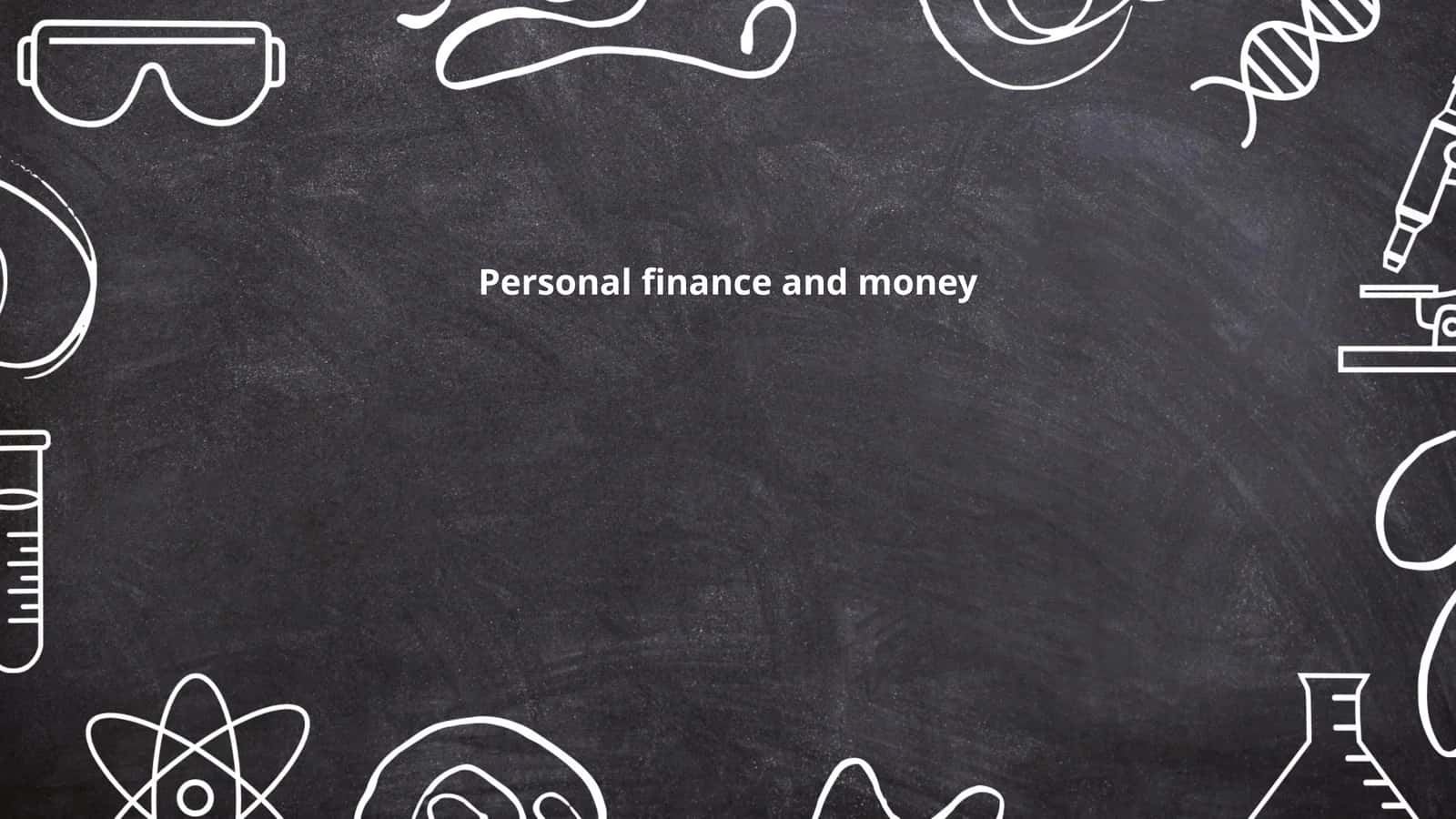 Personal finance and money 1