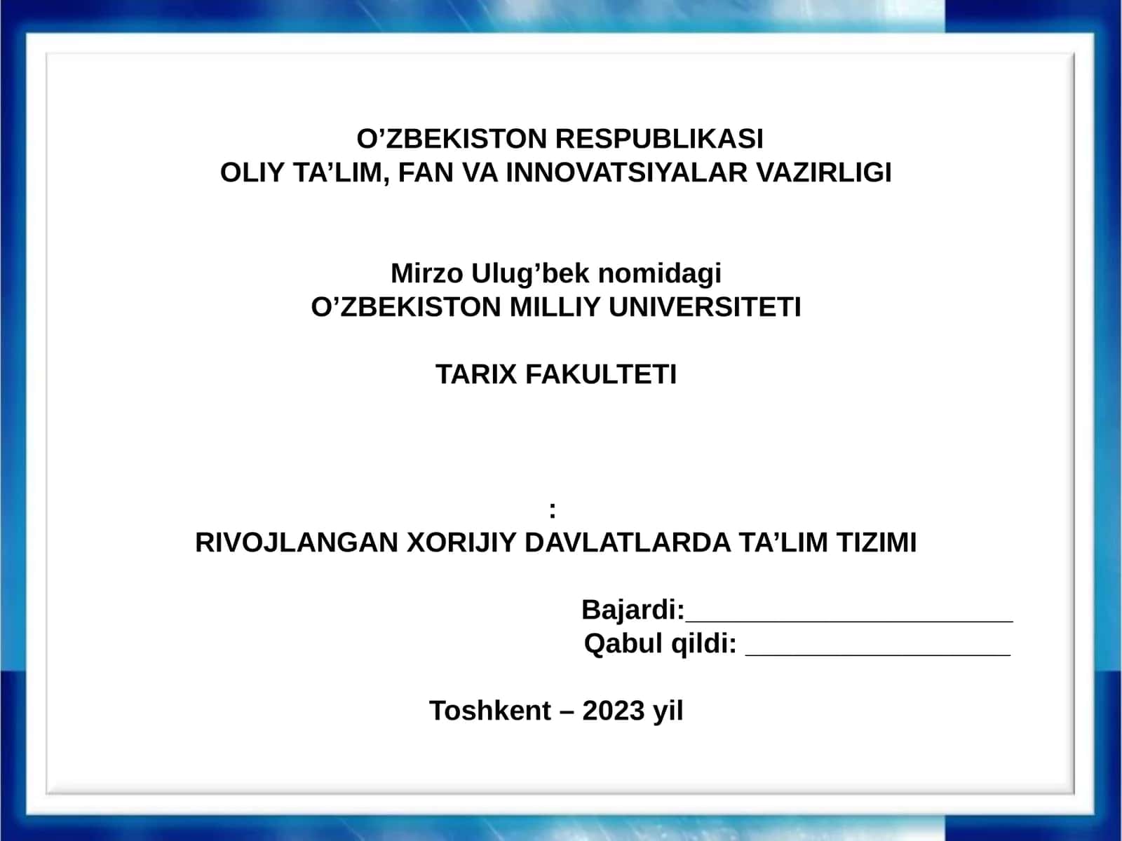 RIVOJLANGAN XORIJIY DAVLATLARDA TA’LIM TIZIMI 1