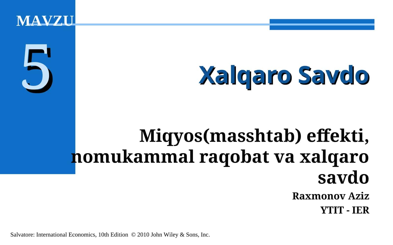 Xalqaro Savdo 1
