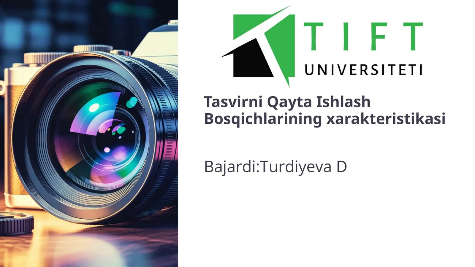 Tasvirni Qayta Ishlash Bosqichlarining xarakteristikasi. 1